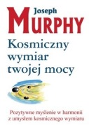 Kosmiczny wymiar twojej mocy Murphy