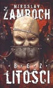 Bez Litości Miroslav Zamboch