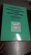 WYBRANE ZAGADNIENIA Z PRAKTYKI LEKARZA - TOM 9
