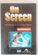 On Screen Workbook & Grammar Book B2+
