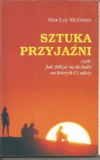 Alan Loy McGinnis, Sztuka przyjaźni