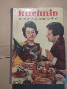 stara książka kucharska Książka kucharska Kuchnia warszawska  Wydanie 1962