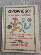 Książka dla dzieci Opowieści o piesku i kotce - Josef Czapek 1989 PRL