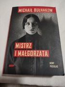 Michaił Bułhakow "Mistrz i Małgorzata"