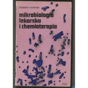 Mikrobiologia lekarska i chemioterapia - Werner Herbert