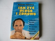 Jak żyć długo i zdrowo Michał Tombak