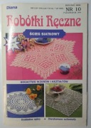 Diana Robótki Ręczne 10/1994 szydełko