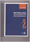 Metodologia językoznawstwa diachronicznego - Jacek Perlin