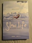 Kraus Slow life w wielkim mieście nowa 
