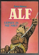 Rainer Buttner - Alf. Lepszy ja niż nikt