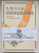 Legia Honorowa. Zarys historii orderu - Dunin-Wilczyński