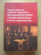 Stosunki polityczne RP i Związku Radzieckiego w okresie międzywojennym
