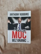Anthony Robbins moc bez granic