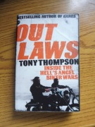 Tony Thompson Outlaws: Inside the Hells Angel Biker Wars
