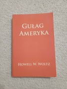 Gułag Ameryka Woltz