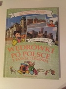 Wędrówki po Polsce z baśnią i legendą Mariola Jarocka