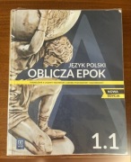 Język Polski „Oblicza epok” 1.1 Nowa edycja.