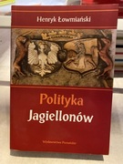 POLITYKA JAGIELLONÓW, ŁOWMIAŃSKI