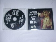 CD EELS "Your Lucky Day In Hell"