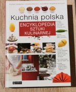 Encyklopedia sztuki kulinarnej. Kuchnia polska. 