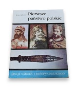 Pierwsze państwo polskie Gerard Labuda