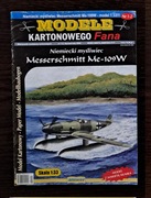 MODELE KARTONOWEGO Fana Nr.1-2/2004 - Myśliwiec MESSERSCHMITT Me-109W