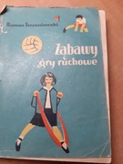 Gry i zabawy ruchowe- Roman Trześniewski 1959