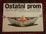 Plakat Solidarność Ostatni Prom 
