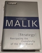 Strategy: Navigating the Complexity of the New World (UNIKAT) - F. Malik