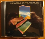 The World of Private Music - O'Hearn Yanni Ponder Goodman Jobson Kottke