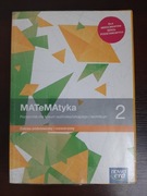 Matematyka 2. Podręcznik dla LO i technikum. Zakres podst. i rozszerzony