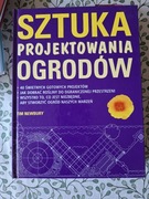SZtuka Projektowania Ogrodów Tim Newbury