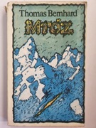 Thomas Bernhard - Mróz