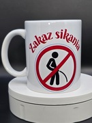 Śmieszny kubek "zakaz sikania"