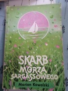 SKARB MORZA SARGASSOWEGO - MARIAN KOWALSKI