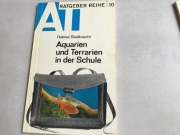 Aquarien und Terrarien in der Schule, Helmut Stallknecht