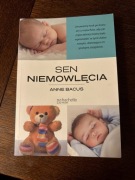 Sen niemowlęcia. Anne Bacus