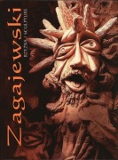 Stanisław Zagajewski Rzeźba Katalog Art Brut Sztuka naiwna