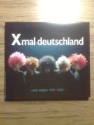 Xmal Deutschland Early Singles 1981-1982 CD