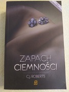 ZAPACH CIEMNOŚCI