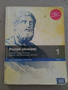 Ponad słowami 1 podręcznik do liceum