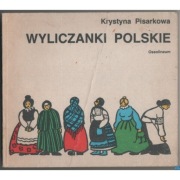 Wyliczanki Polskie - Pisarkowa Krystyna