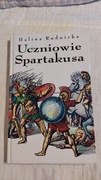 Halina Rudnicka - Uczniowie Spartakusa