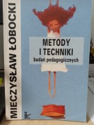 Metody i techniki badań pedagogicznych Łobocki