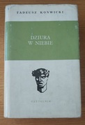 Tadeusz Konwicki - Dziura w niebie 