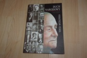Duch Narodowy Postacie Polskich Polityków XX w