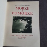 Cuda Polski Morze i Pomorze J.Smoleński przedwojenne wyjątkowy egzemplarz