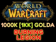 WORLD OF WARCRAFT BURNING LEGION 1KK ZŁOTA 1KK GOLDA ZŁOTO A/H
