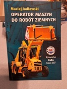 Operator maszyn do robót ziemnych - Maciej JODŁOWSKI
