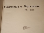 Filharmonia w Warszawie 1901 - 1976 M. Gołębiowski 